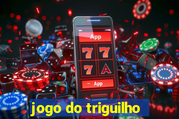 jogo do triguilho